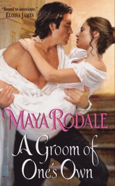 Maya Rodale - Groom of One's Own, E-bok