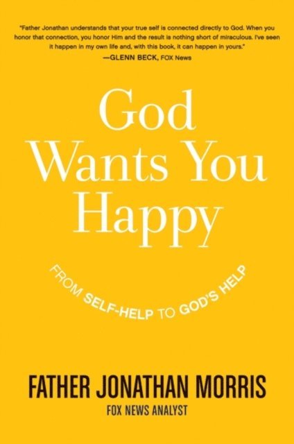 Jonathan Morris - God Wants You Happy, E-bok