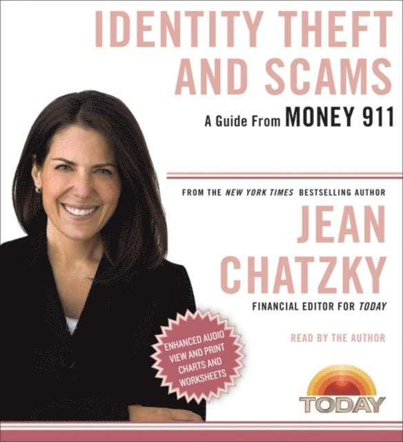 Jean Chatzky - Money 911: Identity Theft and Scams, Ljudbok