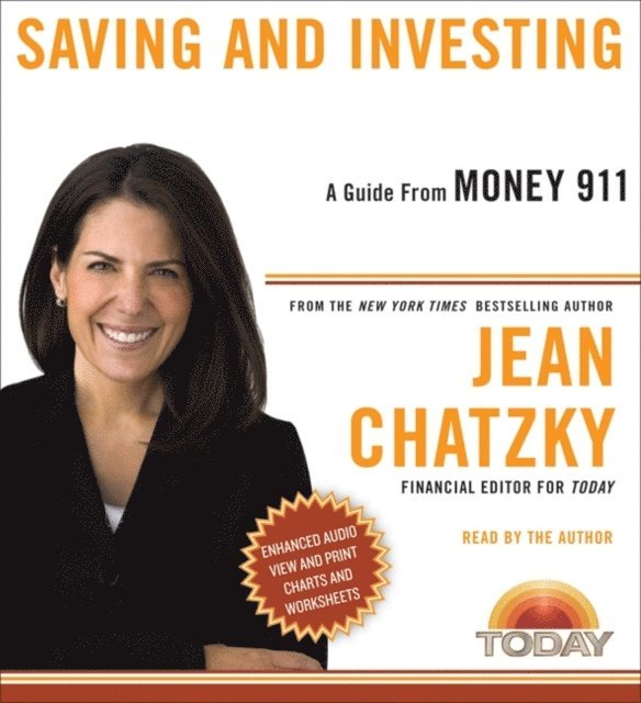 Jean Chatzky - Money 911: Saving and Investing, Ljudbok