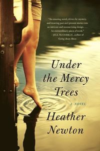 Under the Mercy Trees