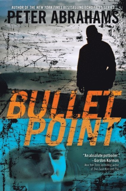 Peter Abrahams - Bullet Point, E-bok