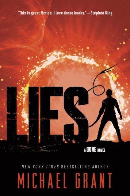 Michael Grant - Lies, E-bok
