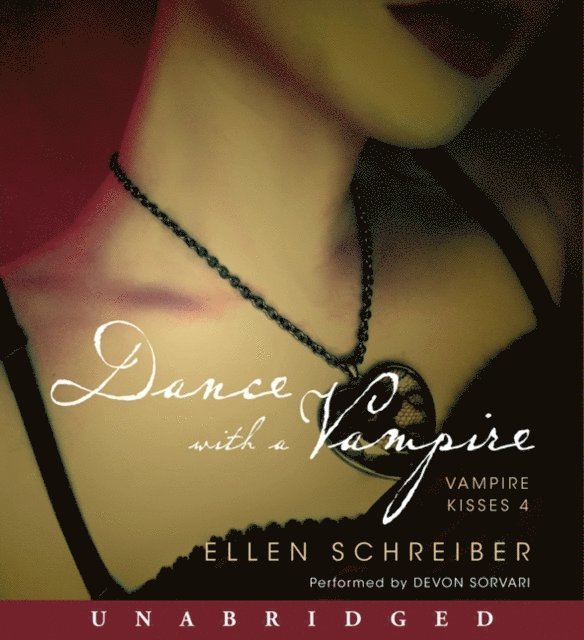 Ellen Schreiber - Vampire Kisses 4: Dance with a Vampire, Ljudbok
