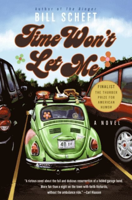 Bill Scheft - Time Won't Let Me, E-bok