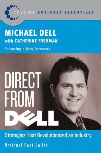 Catherine Fredman, Michael Dell - Direct From Dell, E-bok