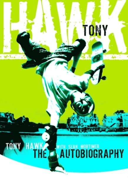 Sean Mortimer, Tony Hawk - Tony Hawk, E-bok