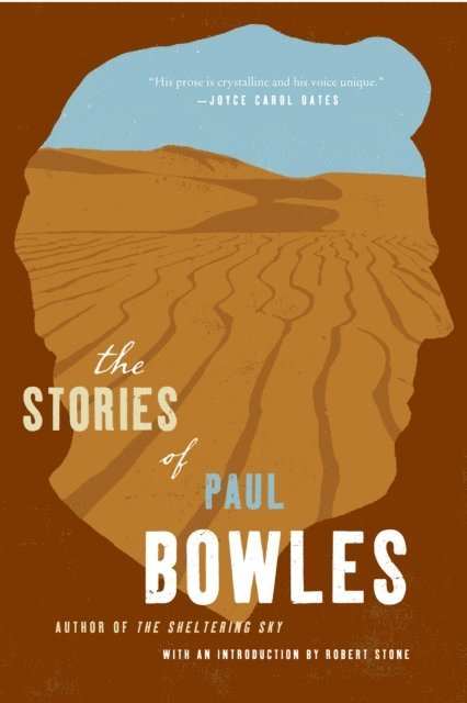 Paul Bowles - Stories of Paul Bowles, E-bok