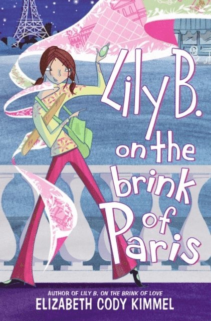 Elizabeth Cody Kimmel - Lily B. on the Brink of Paris, E-bok