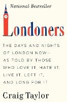 Craig Taylor - Londoners, Inbunden