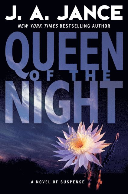 J. A. Jance - Queen of the Night, E-bok