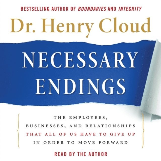 Henry Cloud - Necessary Endings, Ljudbok