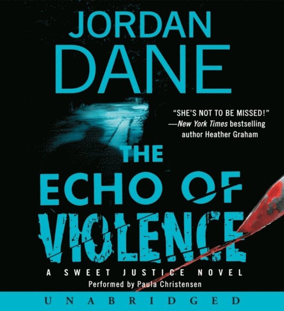 Jordan Dane - Echo of Violence, Ljudbok