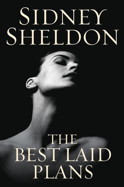 Sidney Sheldon - Best Laid Plans, E-bok