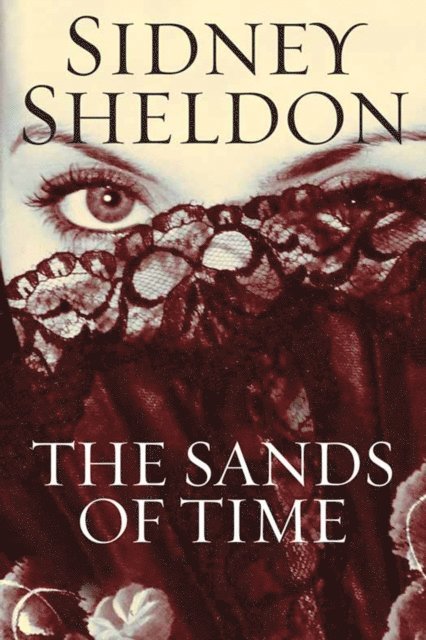 Sidney Sheldon - Sands of Time, E-bok