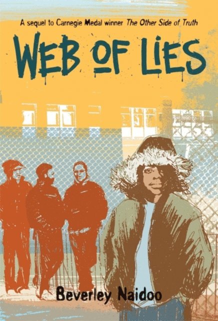 Beverley Naidoo - Web of Lies, E-bok