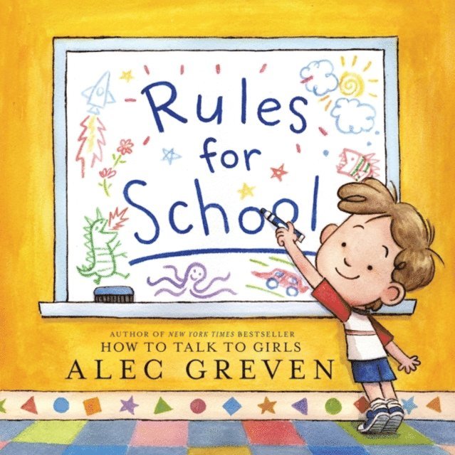 Alec Greven - Rules for School, E-bok