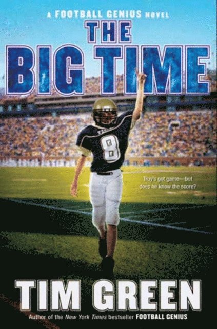 Tim Green - Big Time, E-bok