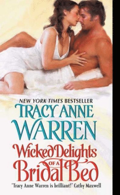 Tracy Anne Warren - Wicked Delights of a Bridal Bed, E-bok. Tillgänglighet: Lägg i varukorg