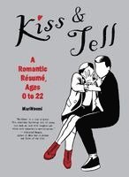 MariNaomi - Kiss & Tell, Häftad. Tillgänglighet: Lägg i varukorg