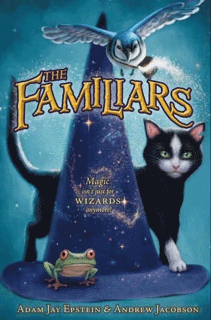 Andrew Jacobson, Adam Jay Epstein - Familiars, E-bok