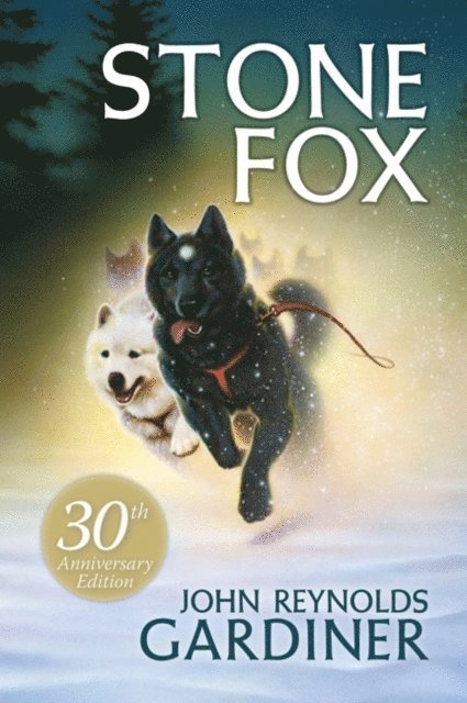 John Reynolds Gardiner - Stone Fox, E-bok