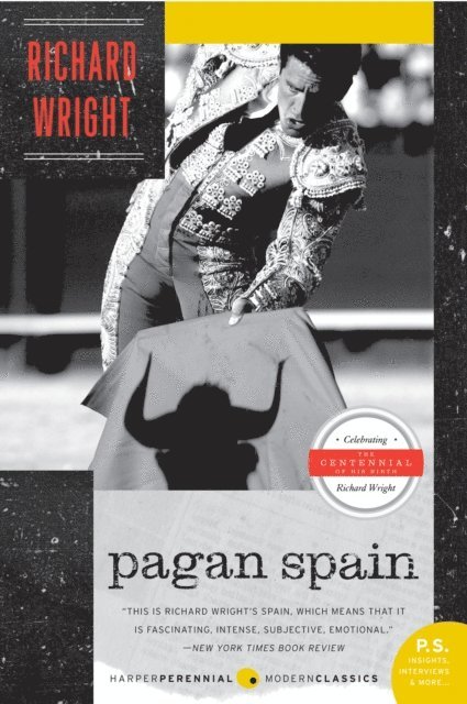 Richard Wright - Pagan Spain, E-bok