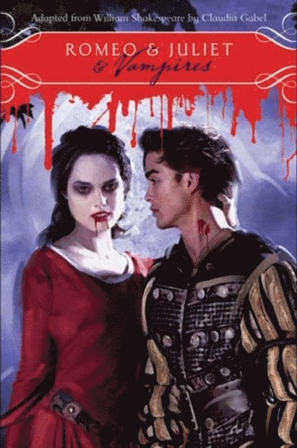 William Shakespeare - Romeo & Juliet & Vampires, E-bok