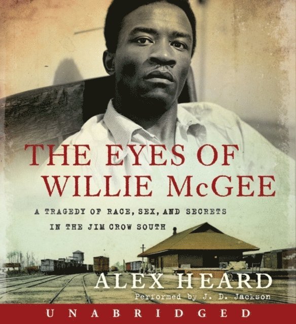 Alex Heard - Eyes of Willie McGee, Ljudbok. Tillgänglighet: Lägg i varukorg