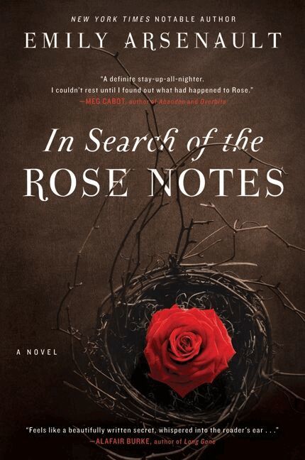 Emily Arsenault - In Search of the Rose Notes: A Novel, Häftad