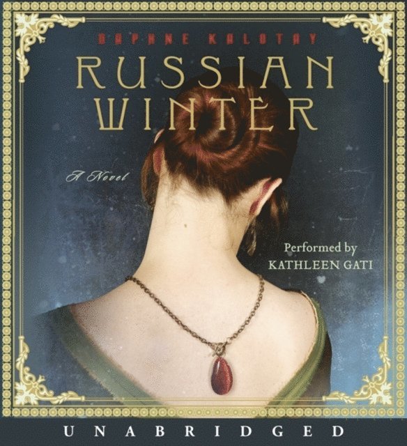 Daphne Kalotay - Russian Winter, Ljudbok