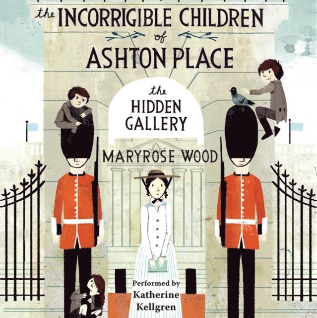 Maryrose Wood - Incorrigible Children of Ashton Place: Book II, Ljudbok