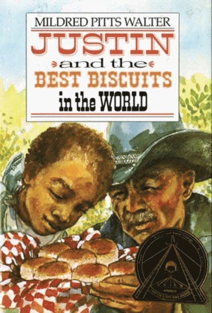 Mildred Pitts Walter - Justin and the Best Biscuits in the World, E-bok