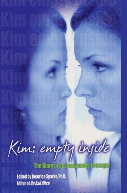 Beatrice Sparks - Kim: Empty Inside, E-bok. Tillgänglighet: Lägg i varukorg