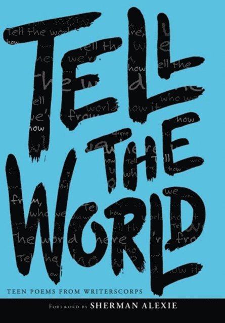 WritersCorps - Tell the World, E-bok