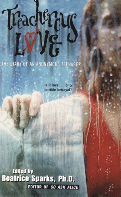 Beatrice Sparks - Treacherous Love, E-bok. Tillgänglighet: Lägg i varukorg