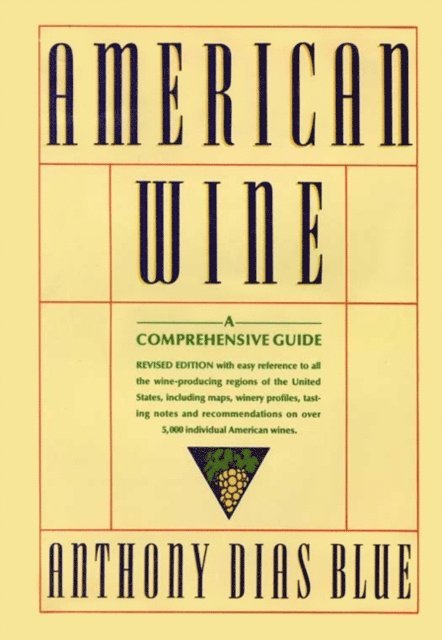 Anthony Dias Blue - American Wine, E-bok