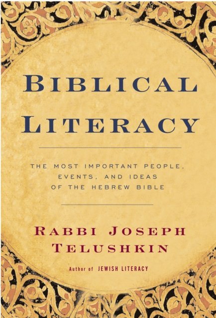 Joseph Telushkin - Biblical Literacy, E-bok