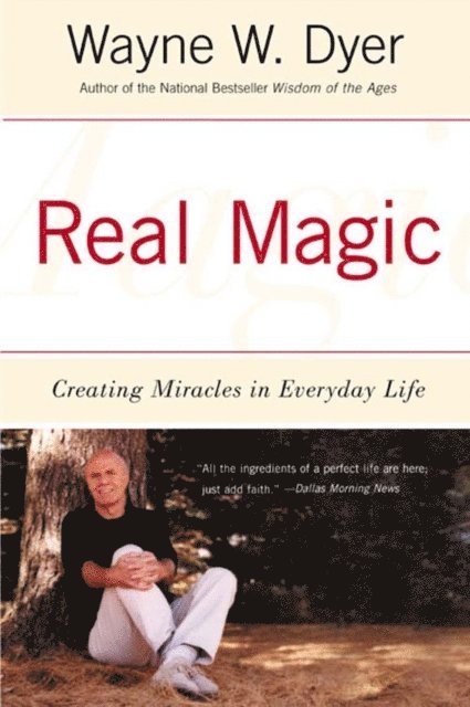 Wayne W. Dyer - Real Magic, E-bok