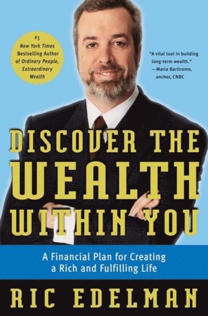 Ric Edelman - Discover the Wealth Within You, E-bok