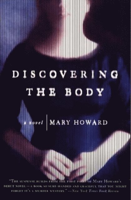 Mary Howard - Discovering the Body, E-bok