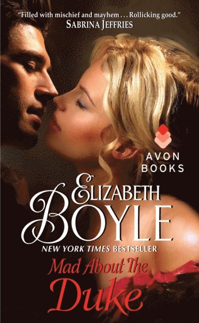 Elizabeth Boyle - Mad About the Duke, E-bok