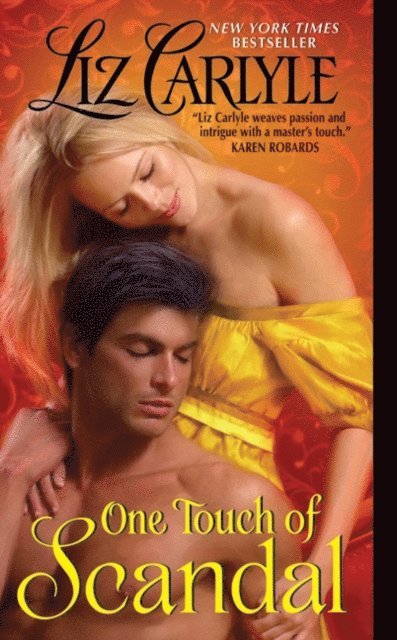 Liz Carlyle - One Touch of Scandal, E-bok