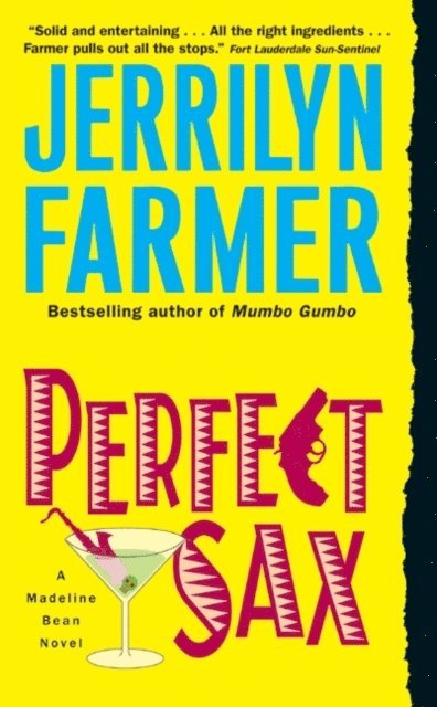 Jerrilyn Farmer - Perfect Sax, E-bok