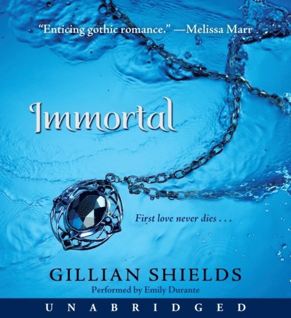 Gillian Shields - Immortal, Ljudbok