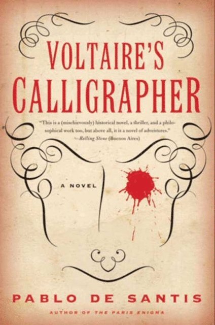 Pablo De Santis - Voltaire's Calligrapher, E-bok