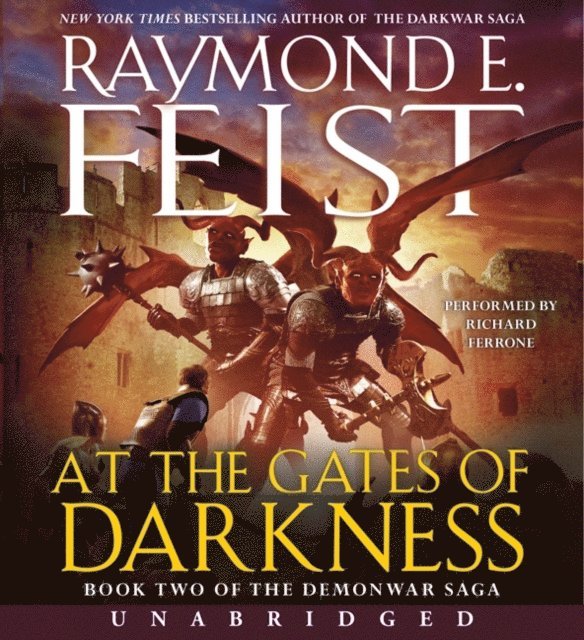 Raymond E. Feist - At the Gates of Darkness, Ljudbok