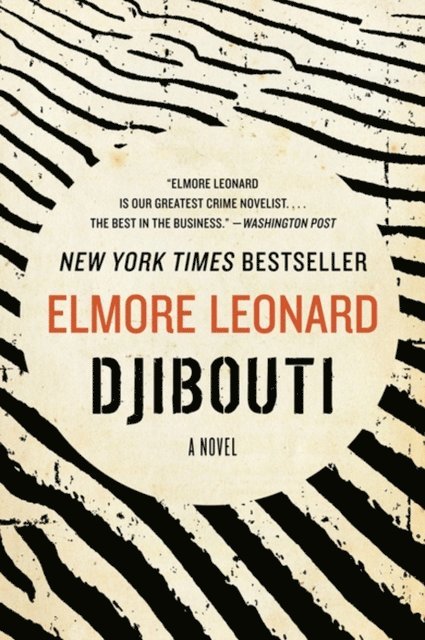 Elmore Leonard - Djibouti, E-bok
