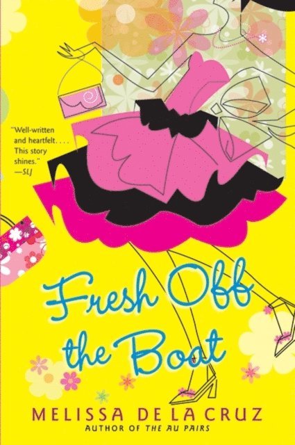 Melissa de la Cruz - Fresh Off the Boat, E-bok