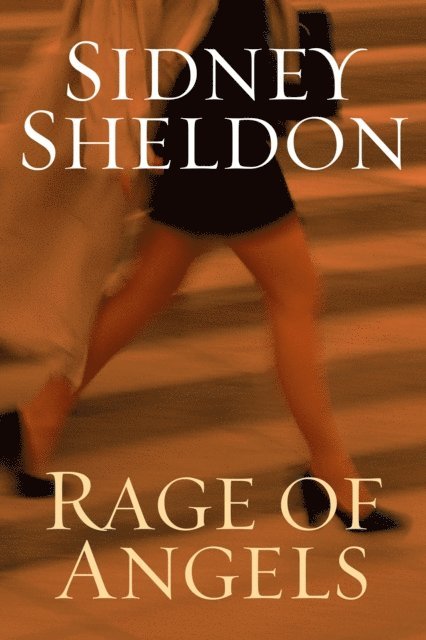 Sidney Sheldon - Rage of Angels, E-bok